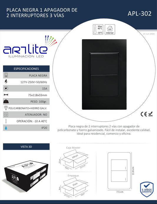 PLACA NEGRA 1 APAGADOR DE 2 INTERRUPTORES 3 VÍAS APL 302
