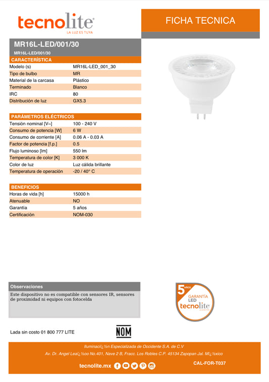 LAMPARA LED MR16 6W 100-240V 3000K GX5.3 TECNOLITE MR16L-LED/001/30